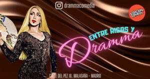 Entre risas y Dramma - Drag Show