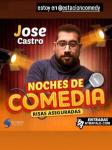 Noches de comedia - El show Humor de Jose Castro