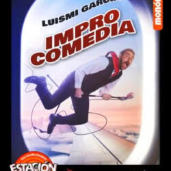 Luismi García Impro Comedia