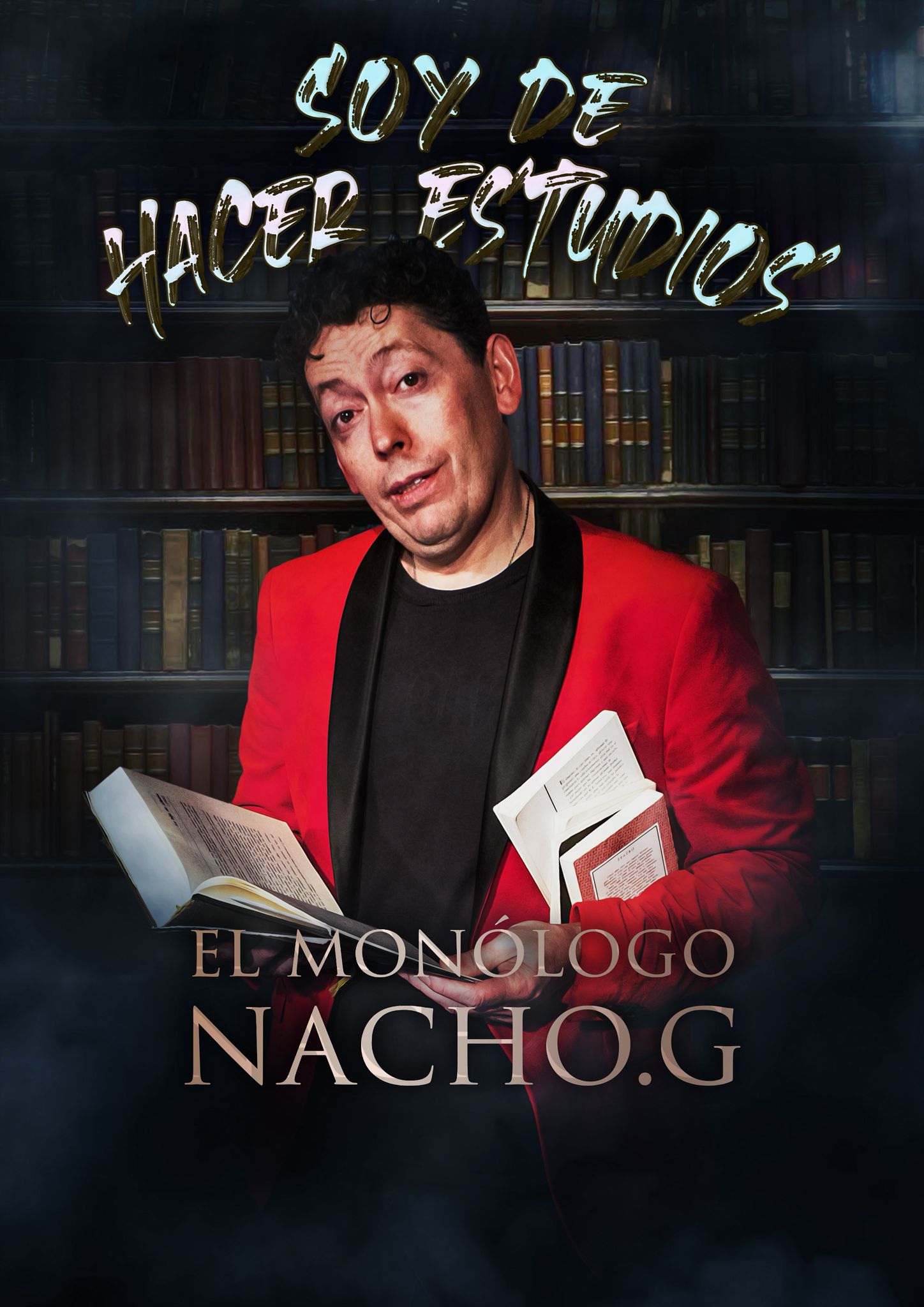 Soy de hacer Estudios con Nacho Punto G